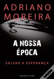 Capa do artigo A Nossa Época
