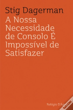 Capa do artigo A Nossa Necessidade de Consolo é Impossível de Satisfazer