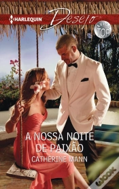 Capa do artigo A Nossa Noite De Paixão