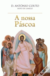 Capa do artigo A Nossa Páscoa