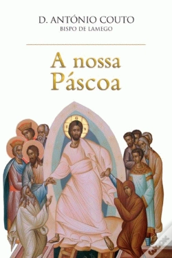 Capa do artigo A Nossa Páscoa