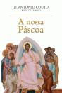 A Nossa Páscoa - Preview