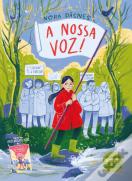 A Nossa Voz!