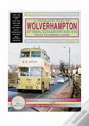 Capa do artigo A Nostalgic Tour Of Wolverhampton By Tram, Trolleybus And Bus