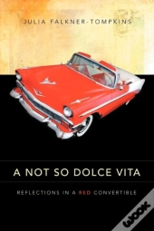 A Not So Dolce Vita