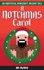 A Notchmas Carol - Preview