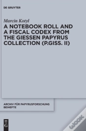 Capa do artigo A Notebook Roll And A Fiscal Codex From The Giessen Papyrus Collection (P.Giss. Ii)