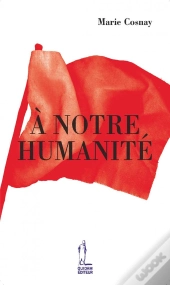 A Notre Humanite