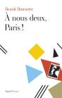 A Nous Deux, Paris ! - Preview