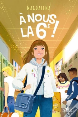 Capa do artigo À Nous La 6e ! Tome 1