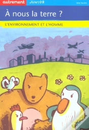 Capa do artigo A Nous La Terre ; L