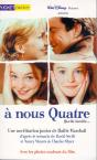 A Nous Quatre - Preview