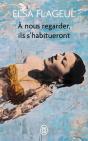 A Nous Regarder, Ils S'Habitueront - Preview
