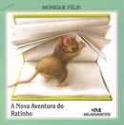 A Nova Aventura do Ratinho