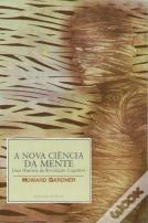 A Nova Ciência da Mente