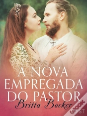 Capa do artigo A Nova Empregada Do Pastor - Conto Erótico