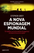 A Nova Espionagem Mundial
