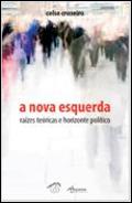 A Nova Esquerda Política