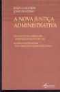 A Nova Justiça Administrativa - Preview