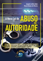 Capa do artigo A Nova Lei De Abuso De Autoridade
