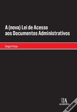 Capa do artigo A (nova) Lei de Acesso aos Documentos Administrativos