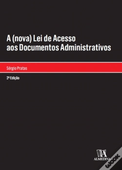 Capa do artigo A (Nova) Lei de Acesso aos Documentos Administrativos