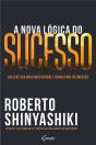 A Nova Lógica do Sucesso - Preview