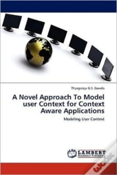 A Novel Approach To Model User Context For Context Aware Applications