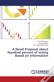 Capa do artigo A Novel Proposal About Hundred Percent Of Voting Based On Information