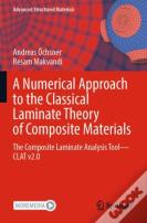 A Numerical Approach To The Classical Laminate Theory Of Composite Materials