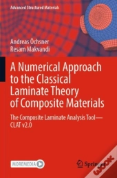 A Numerical Approach To The Classical Laminate Theory Of Composite Materials