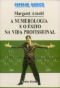 A Numerologia e o Êxito na Vida Profissional - Preview