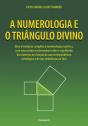 A Numerologia e o Triângulo Divino - Preview