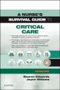 A Nurse'S Survival Guide To Critical Care - Updated Edition - Preview