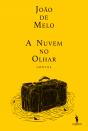 A Nuvem no Olhar - Preview