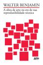 A Obra De Arte Na Era De Sua Reprodutibilidade Técnica - Preview