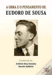A Obra e o Pensamento de Eudoro de Sousa
