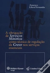 Capa do artigo A Obrigação de Serviços Mínimos como Técnica de Regulação da Greve nos Serviços Essenciais