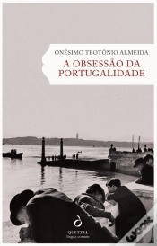 Capa do artigo A Obsessão da Portugalidade