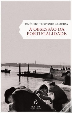 Capa do artigo A Obsessão da Portugalidade