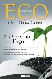 A Obsessão do Fogo