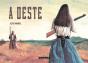 A Oeste - Preview
