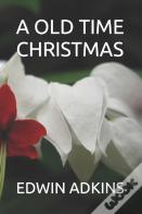 A Old Time Christmas