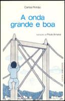 A Onda Grande e Boa