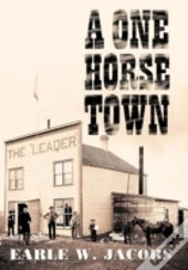 A One Horse Town