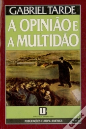Capa do artigo A Opinião e a Multidão