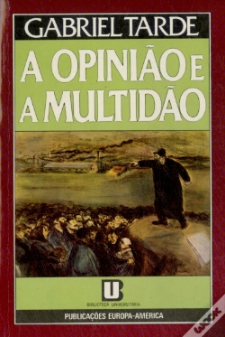 Capa do artigo A Opinião e a Multidão