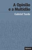 A Opinião e a Multidão