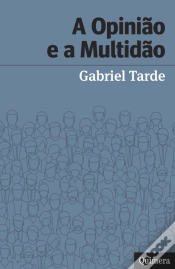 Capa do artigo A Opinião e a Multidão