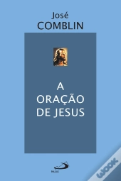 A Oração De Jesus